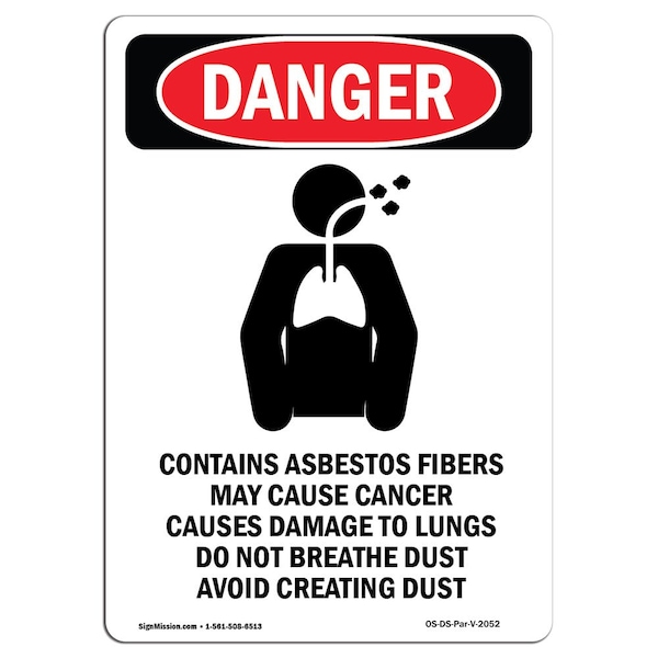 Safety Sign, OSHA Danger, 24" Height, PORTRAIT Contains Asbestos Fibers, Portrait